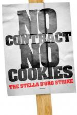 Watch No Contract No Cookies The Stella D'Oro Strike Movies123