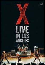 Watch X: Live in Los Angeles Movies123