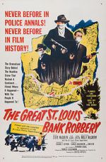 Watch The St. Louis Bank Robbery Movies123