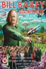Watch Bill Bailey: Qualmpeddler Movies123