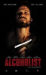 Watch Alcoholist Movies123
