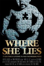 Watch Where She Lies Movies123