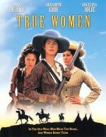 Watch True Women Movies123