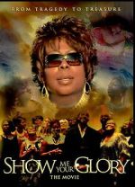 Watch Show Me Your Glory: The Movie Movies123