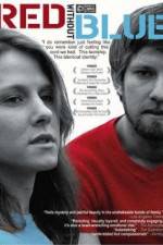 Watch Red Without Blue Movies123