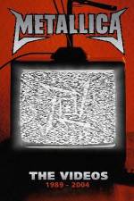 Watch Metallica The Videos 1989-2004 Movies123