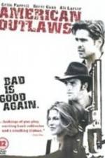 Watch American Outlaws Movies123