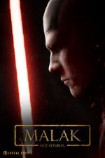 Watch Malak: An Old Republic Story (Short 2021) Movies123