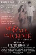 Watch Me & You Us Forever Movies123