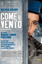 Watch Come il vento Movies123