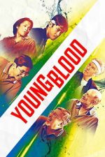 Watch Young Blood Movies123