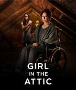Watch Girl in the Attic Movies123