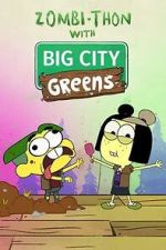 Watch Zombi-Thon with Big City Greens (TV Special 2022) Movies123