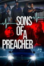 Watch Sons of a Preacher Movies123