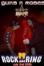Watch Guns N' Roses Rock am Ring 2006 Movies123