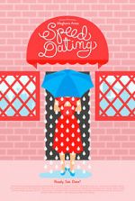 Watch Speed Dating (Short 2014) Movies123