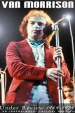 Watch Van Morrison: Under Review 1964-1974 Movies123