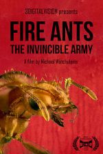 Watch Fire Ants 3D: The Invincible Army Movies123