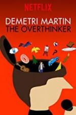 Watch Demetri Martin: The Overthinker Movies123