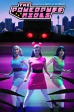 Watch The Powerpuff Girls: A Fan Film Movies123