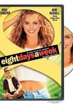 Watch Eight Days a Week Movies123