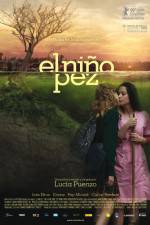 Watch El niño pez Movies123