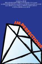 Watch Imperfections Movies123