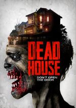 Watch Dead House Movies123