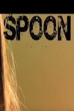 Watch Spoon Movies123