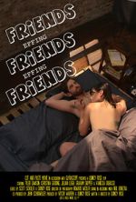 Watch Friends Effing Friends Effing Friends Movies123