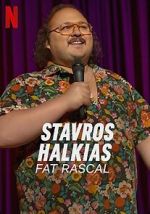Watch Stavros Halkias: Fat Rascal Movies123