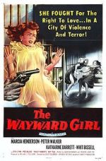 Watch The Wayward Girl Movies123