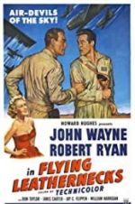 Watch Flying Leathernecks Movies123