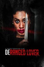 Watch Deranged Lover Movies123