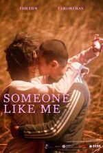 Watch Someone Like Me Movies123