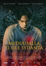 Watch Meduusalla ei ole sydnt Movies123