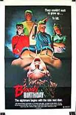 Watch Bloody Birthday Movies123