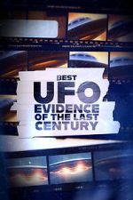 Watch Best UFO Evidence of the Last Century Movies123