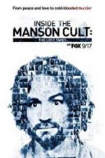 Watch Inside the Manson Cult: The Lost Tapes Movies123