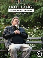 Watch Artie Lange: The Stench of Failure (TV Special 2014) Movies123