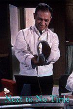 Watch Next to No Time Movies123