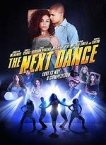 Watch The Next Dance Movies123