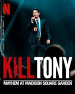 Watch Kill Tony: Mayhem at Madison Square Garden (TV Special 2025) Movies123
