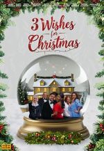 Watch 3 Wishes for Christmas Movies123