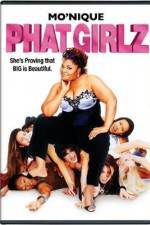Watch Phat Girlz Movies123