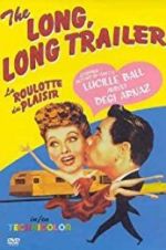 Watch The Long, Long Trailer Movies123