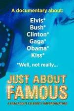 Watch Just About Famous Movies123