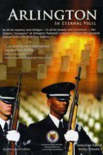 Watch Arlington: In Eternal Vigil Movies123