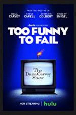 Watch Too Funny To Fail Movies123