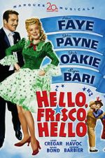 Watch Hello, Frisco, Hello Movies123